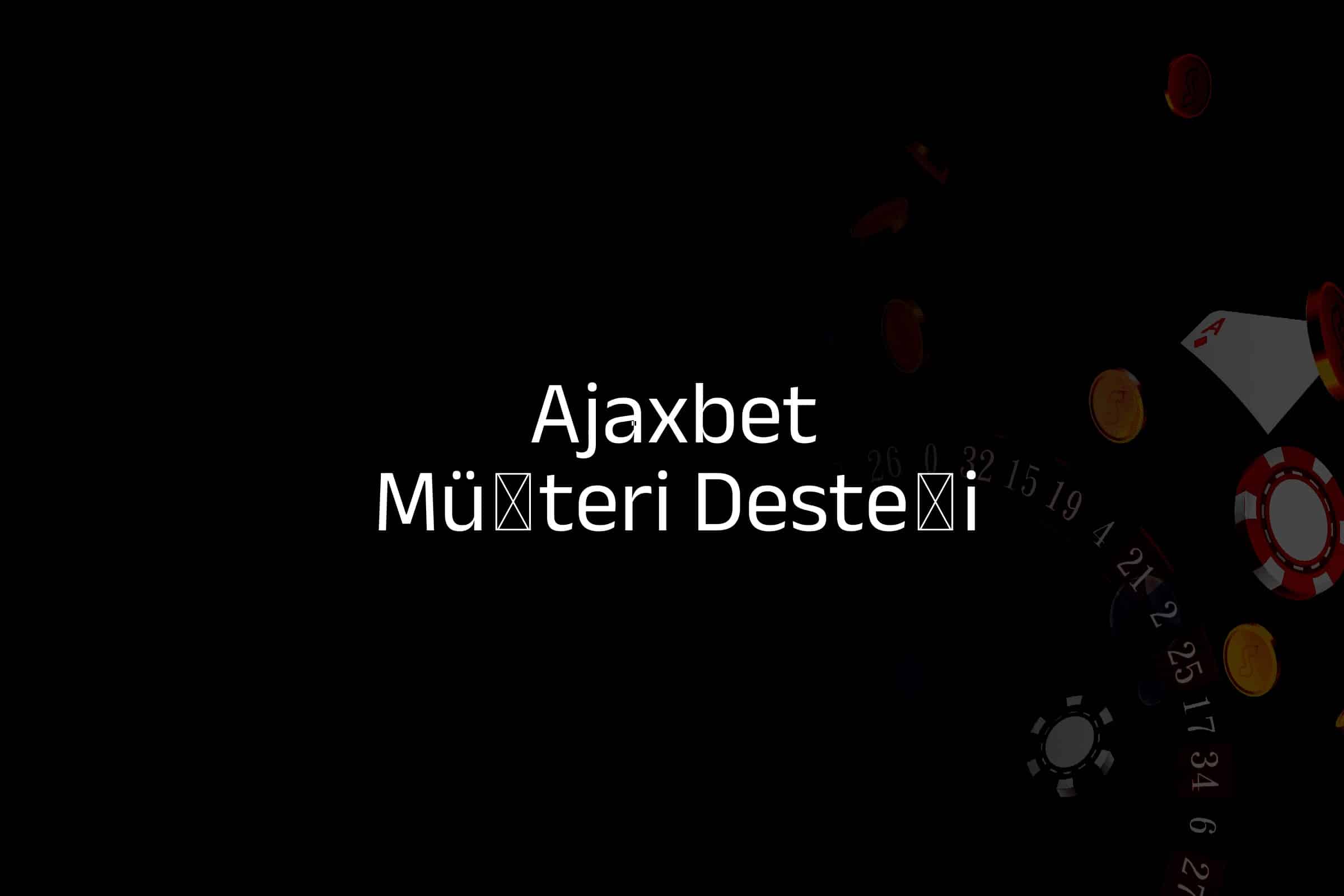Müşteri Desteği