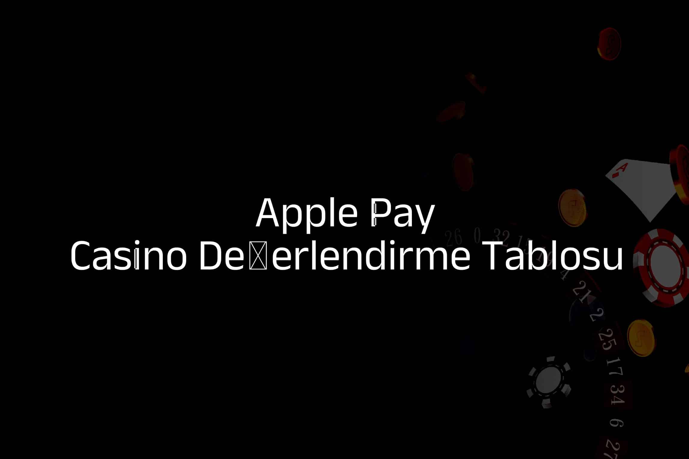 Casino Değerlendirme Tablosu