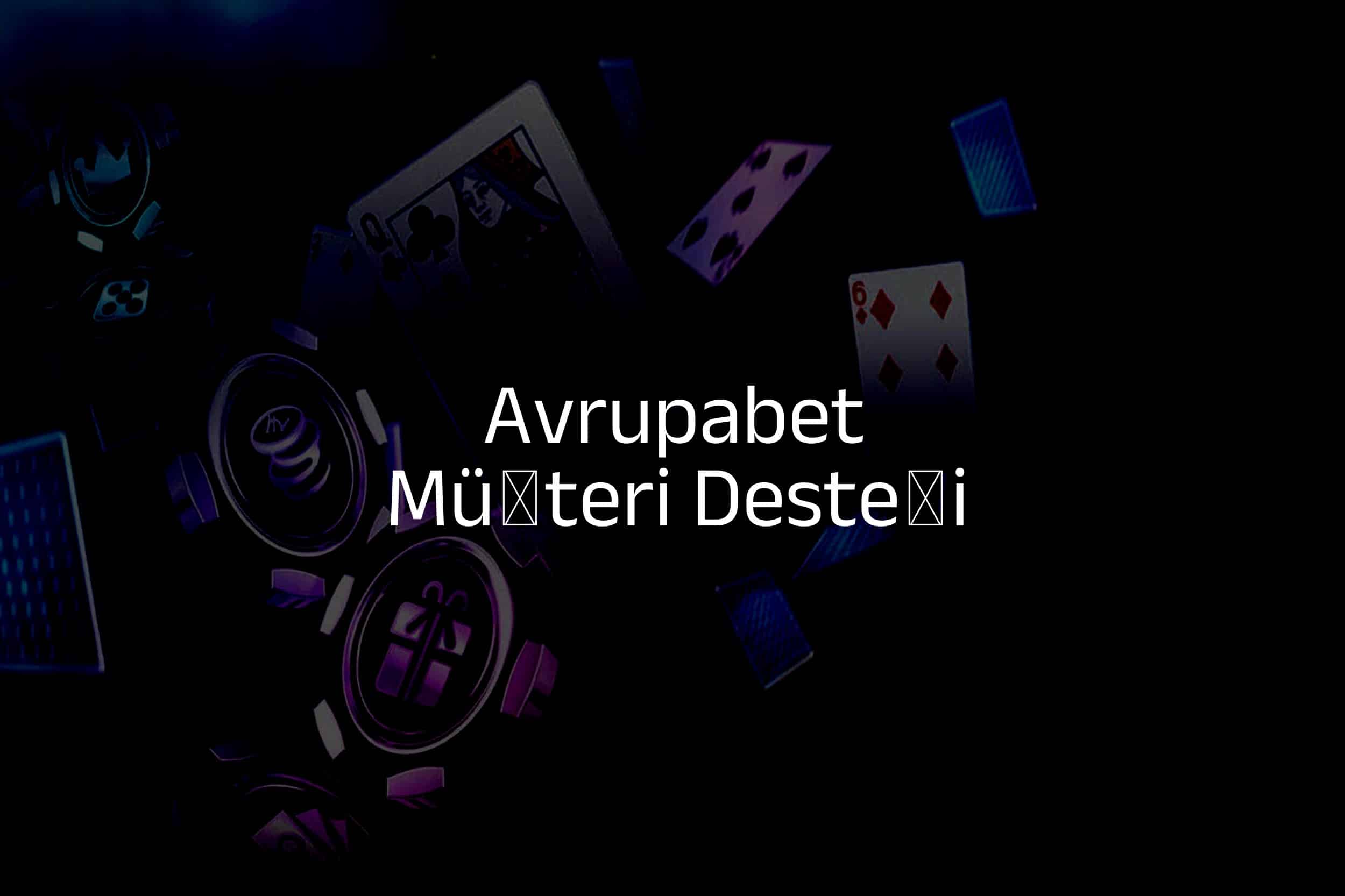 Müşteri Desteği