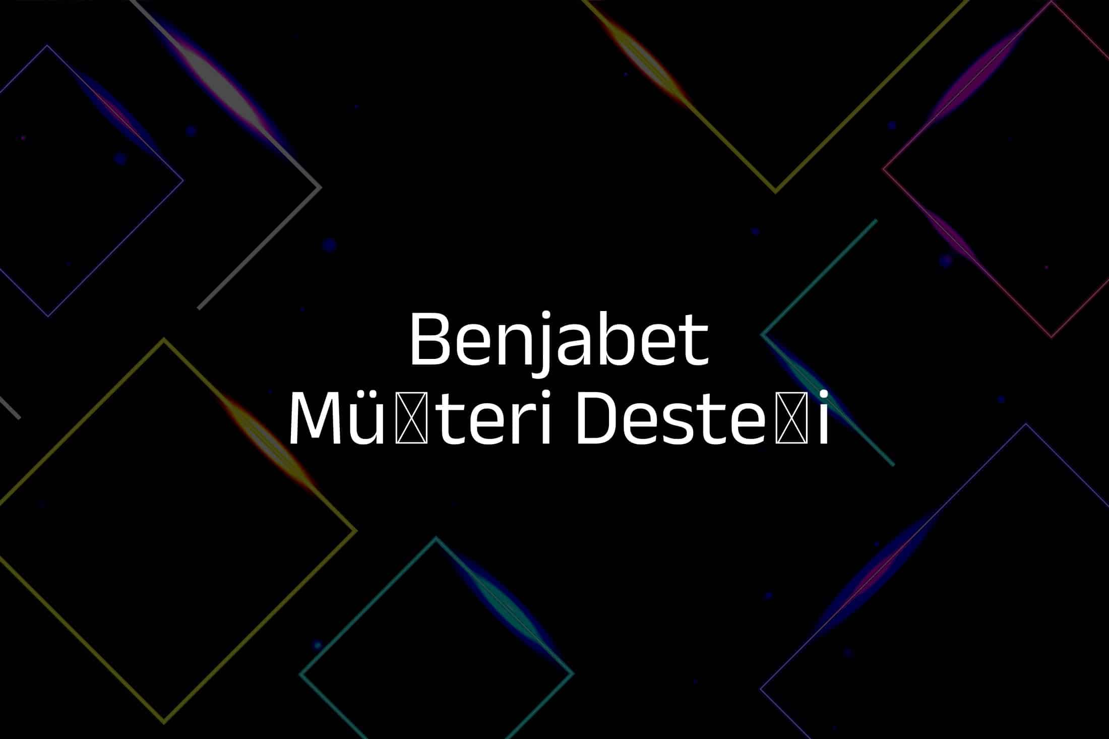 Müşteri Desteği