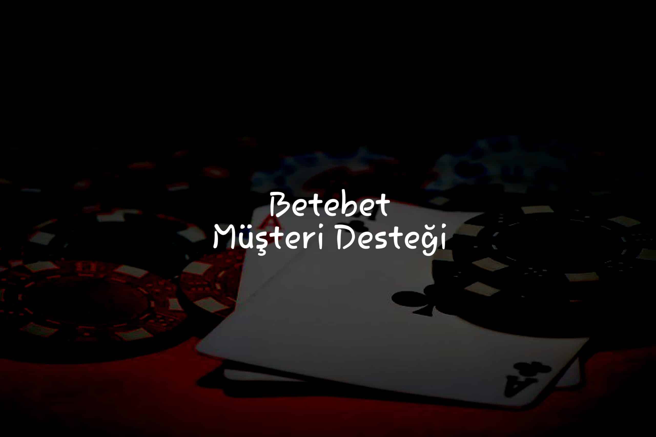 Müşteri Desteği