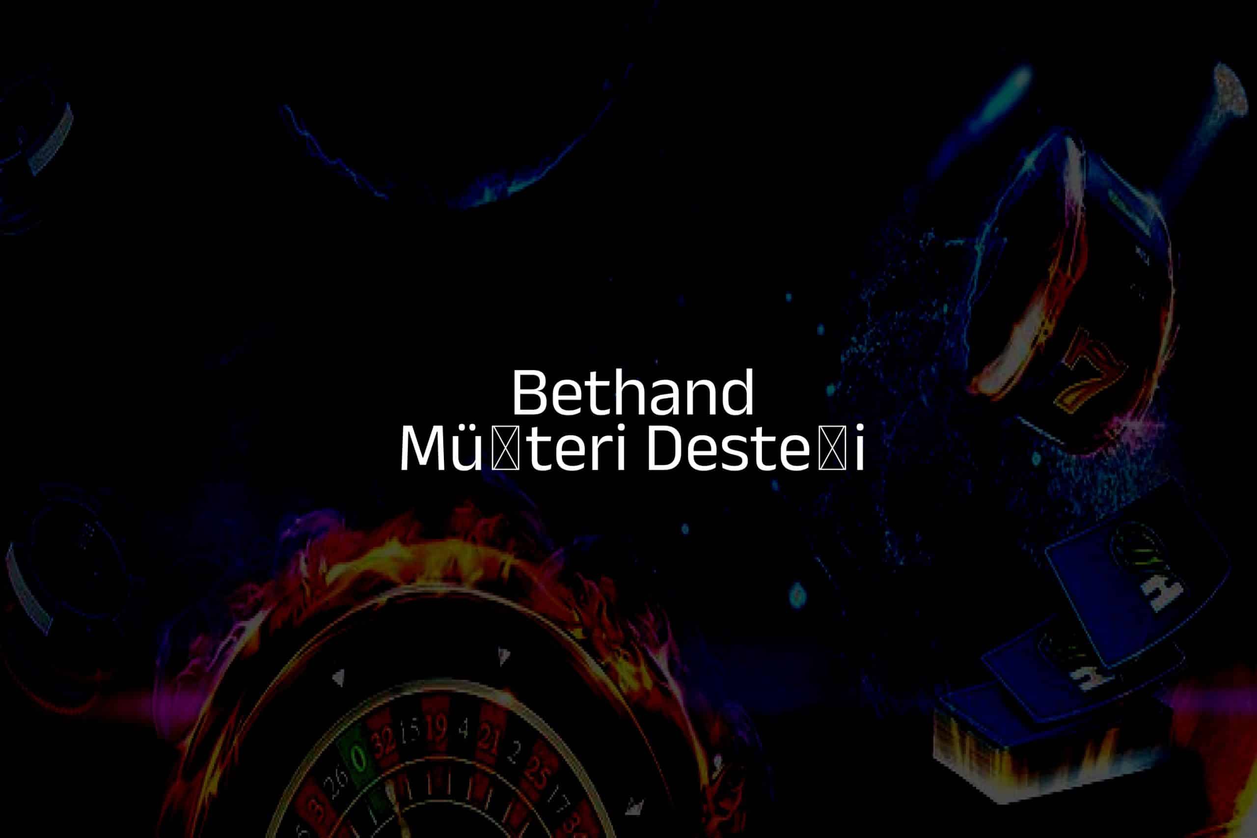 Müşteri Desteği