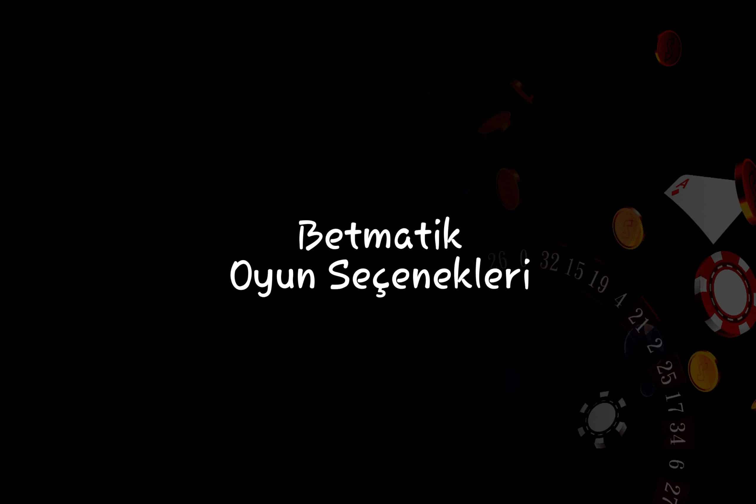 Oyun Seçenekleri