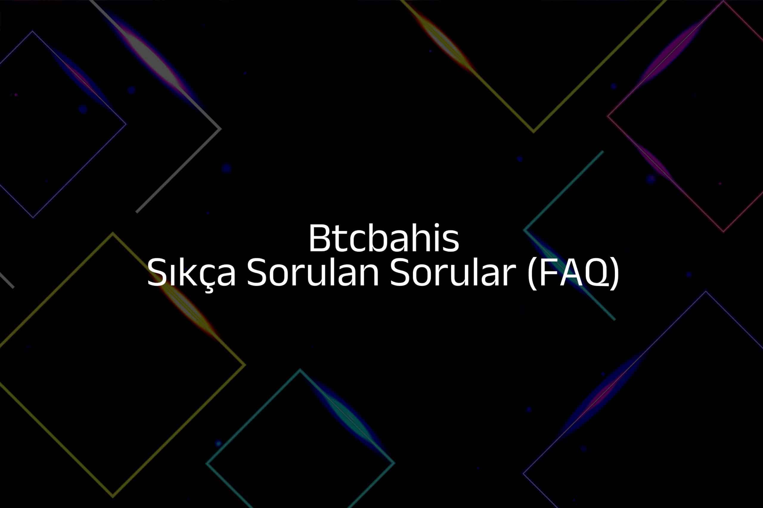 Sıkça Sorulan Sorular (FAQ)
