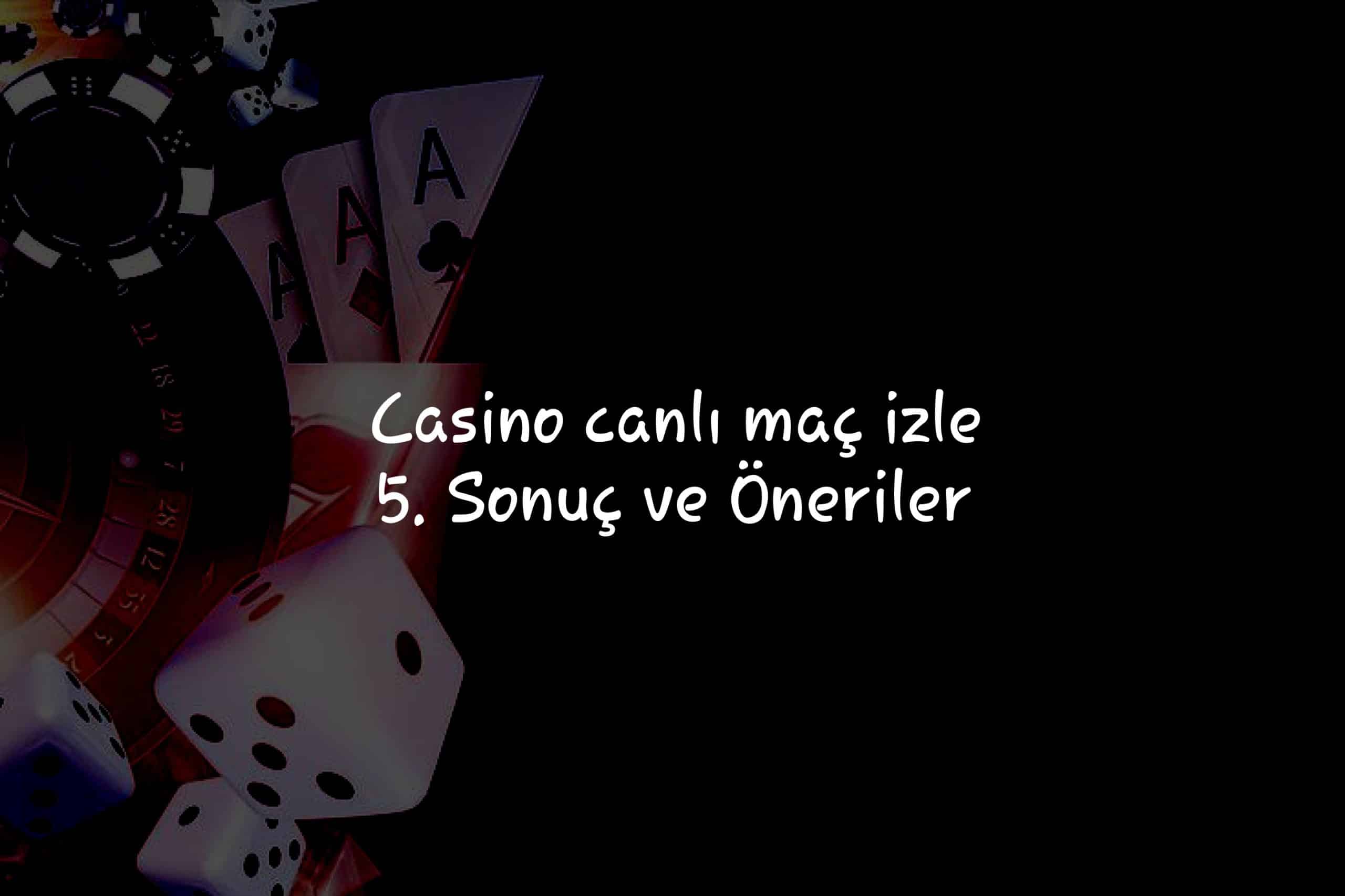 5. Sonuç ve Öneriler