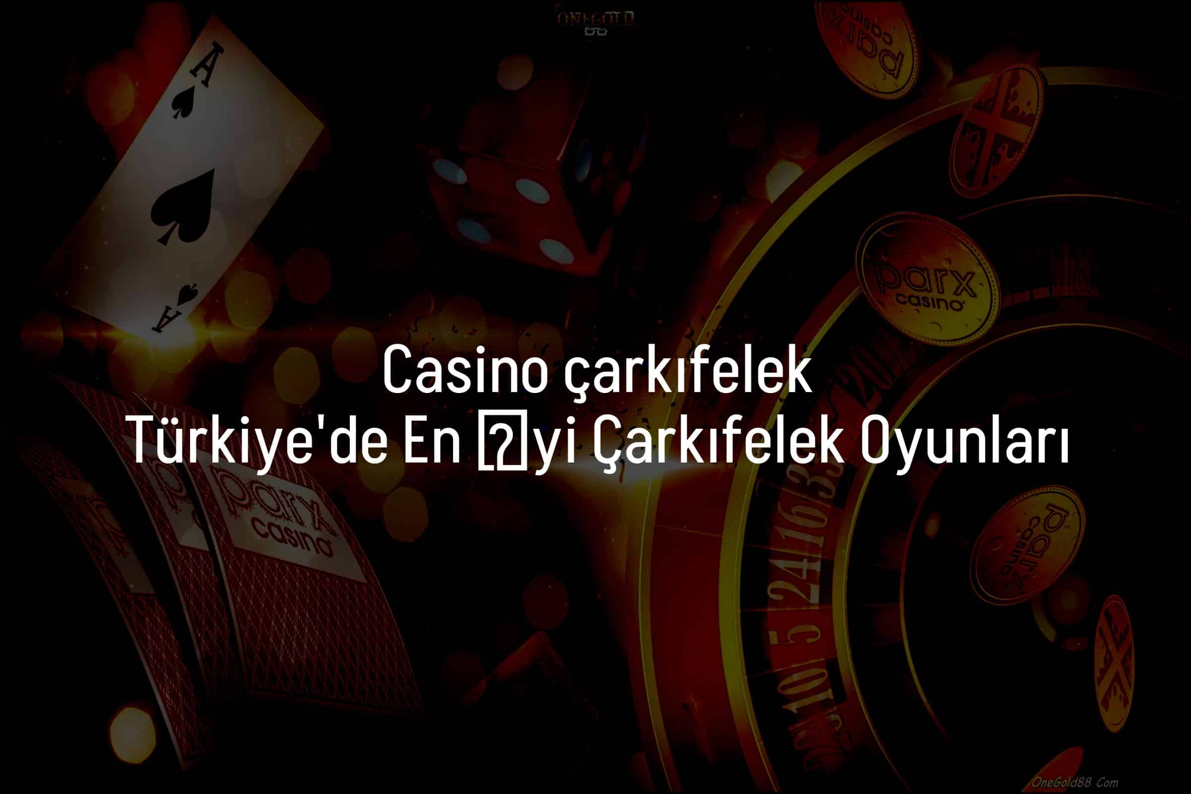 Türkiye'de En İyi Çarkıfelek Oyunları