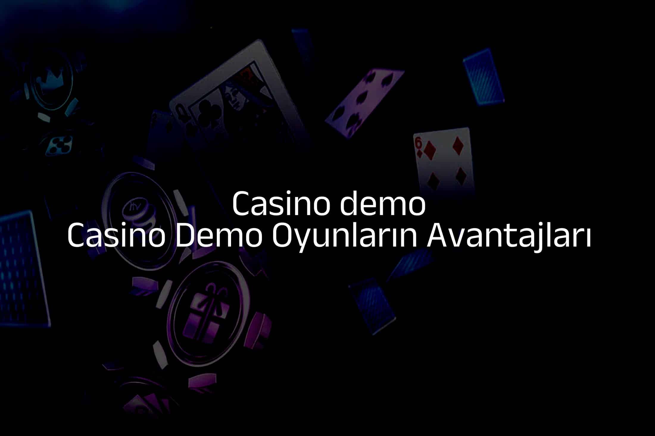 Casino Demo Oyunların Avantajları