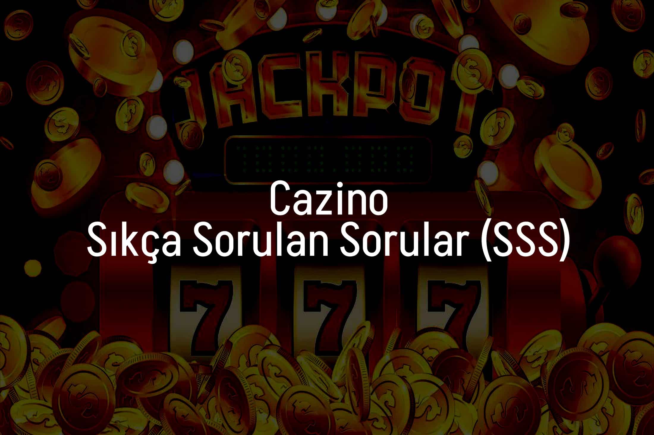 Sıkça Sorulan Sorular (SSS)