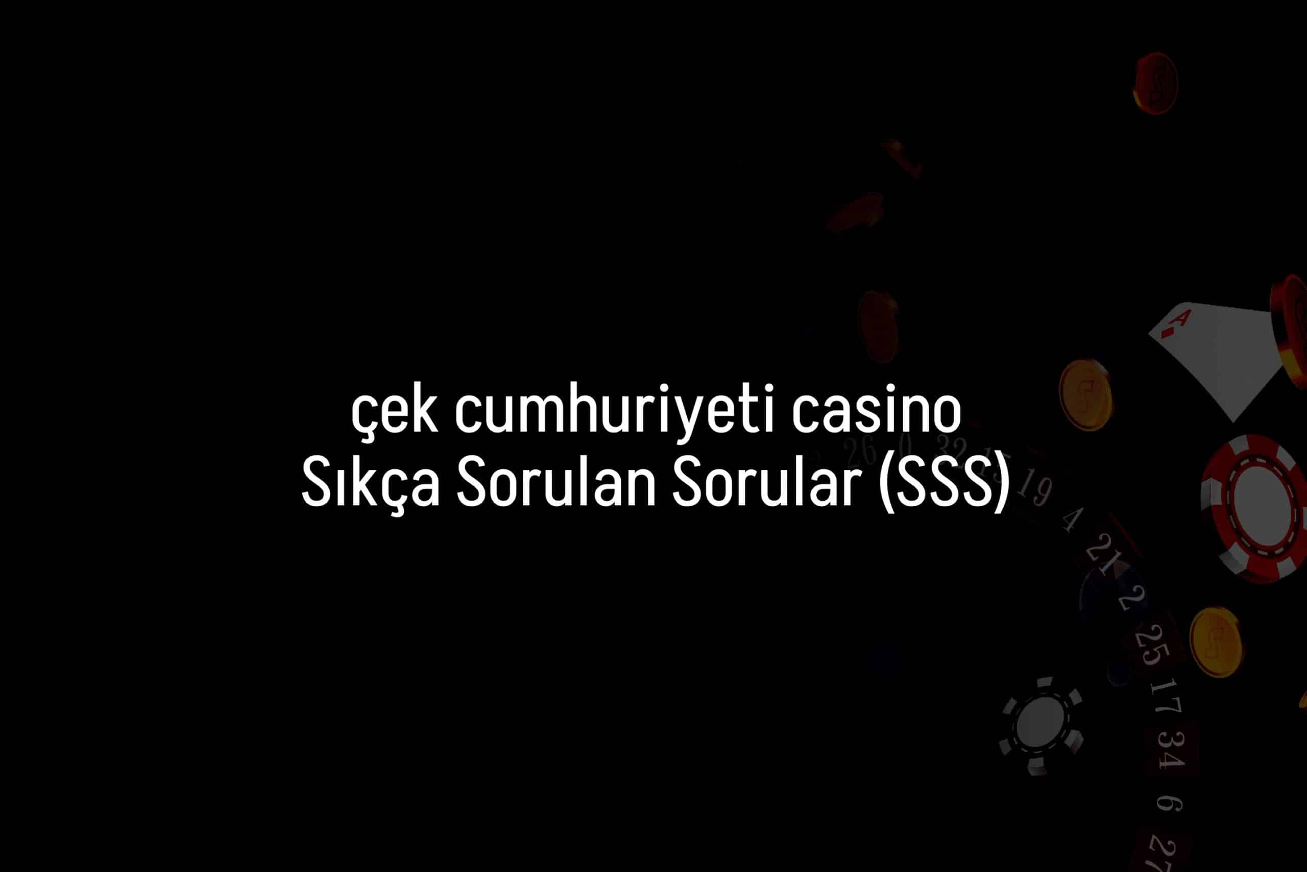 Sıkça Sorulan Sorular (SSS)