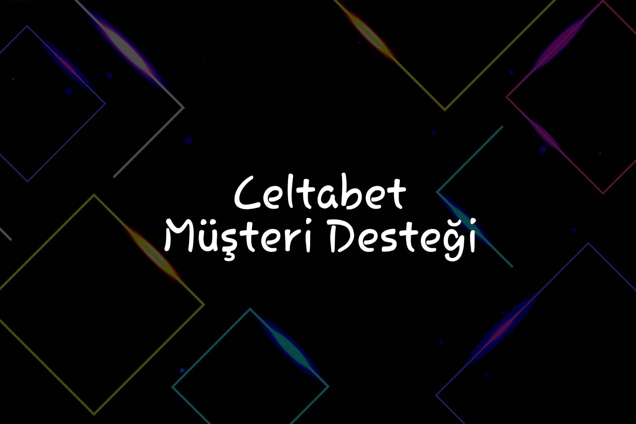 Müşteri Desteği