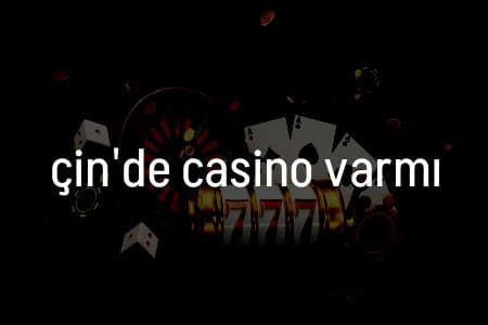 Çin’de Casino Varmı? ???? Türkiye’den Derinlemesine İnceleme