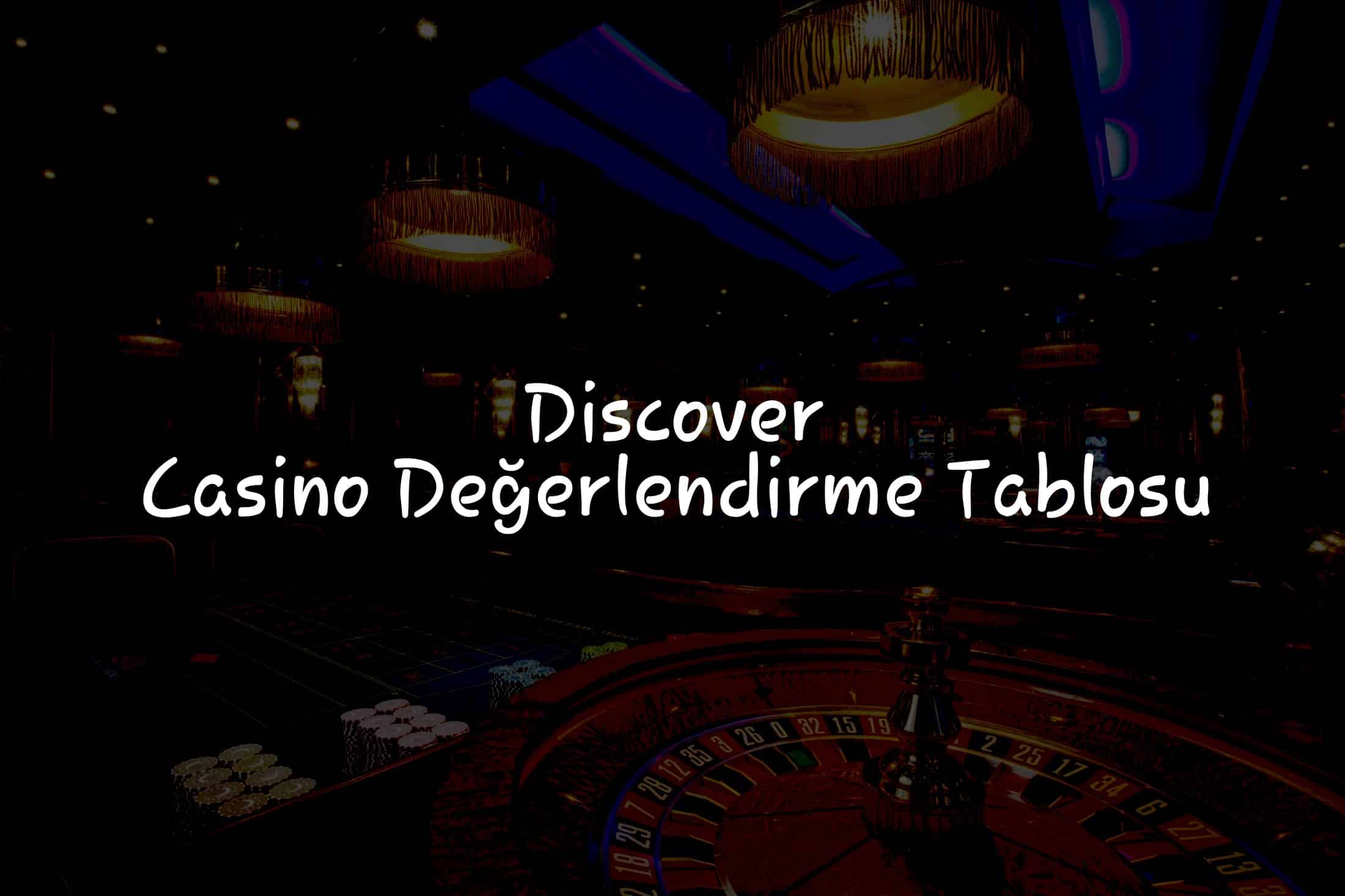 Casino Değerlendirme Tablosu