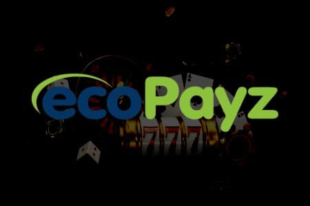 2024 Türkiye’deki EcoPayz ile En İyi Online Casinolar: Kapsamlı Rehber