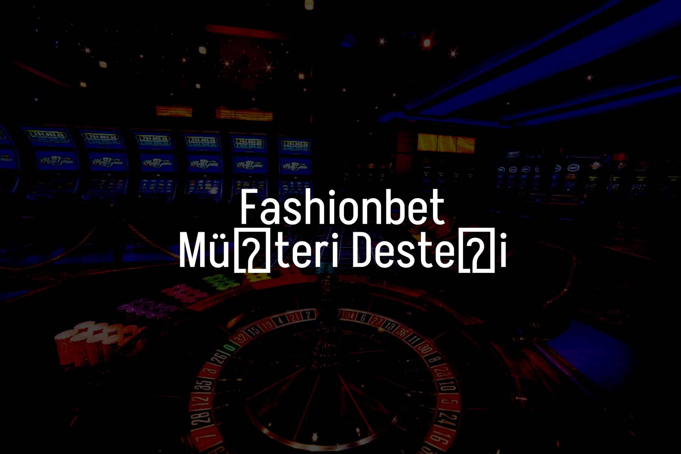 Müşteri Desteği