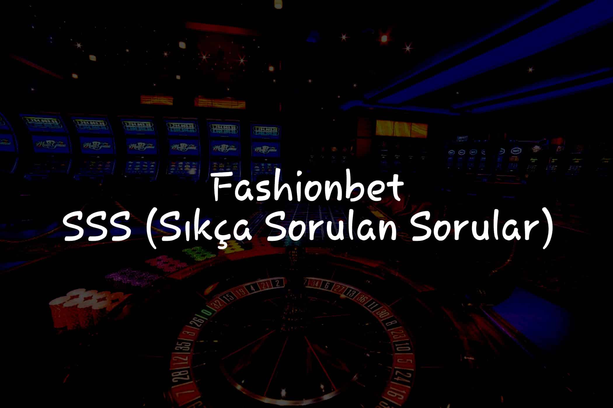 SSS (Sıkça Sorulan Sorular)