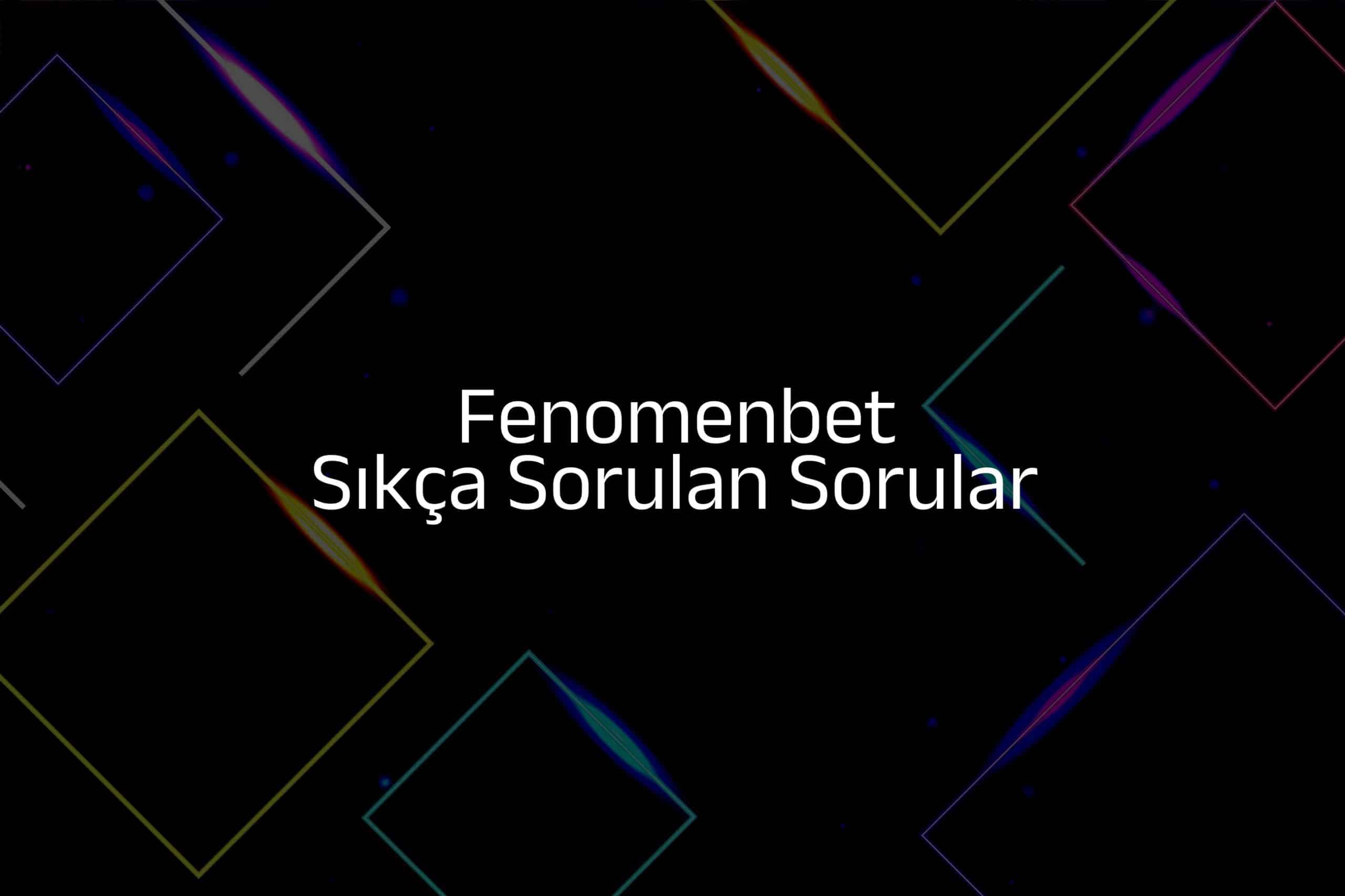 Sıkça Sorulan Sorular