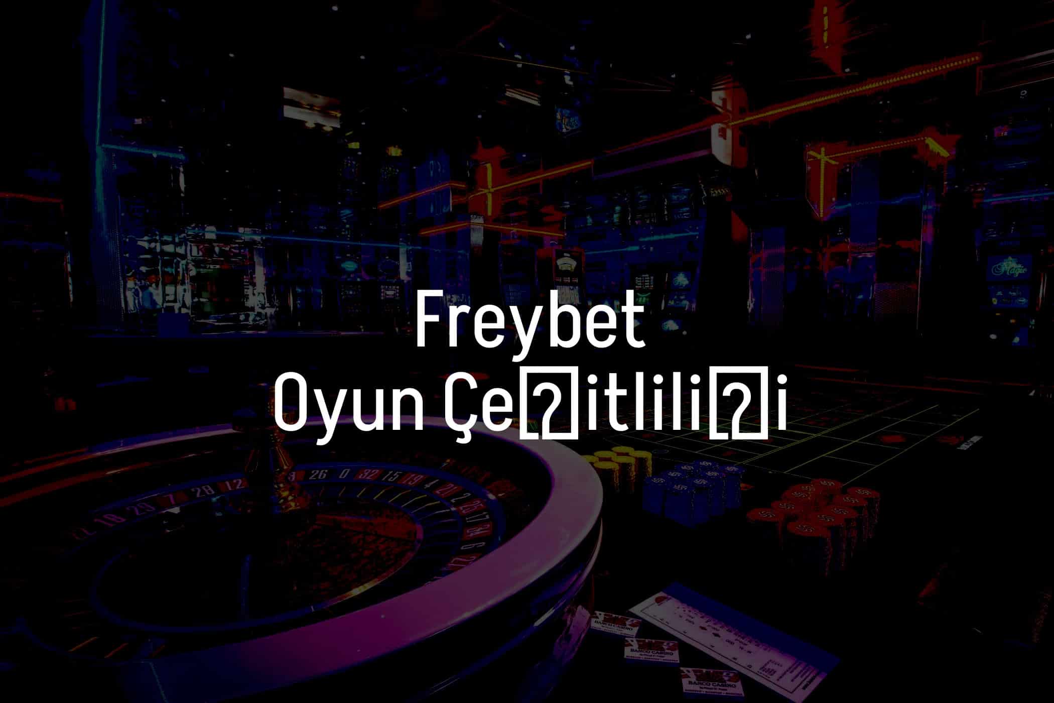 Oyun Çeşitliliği