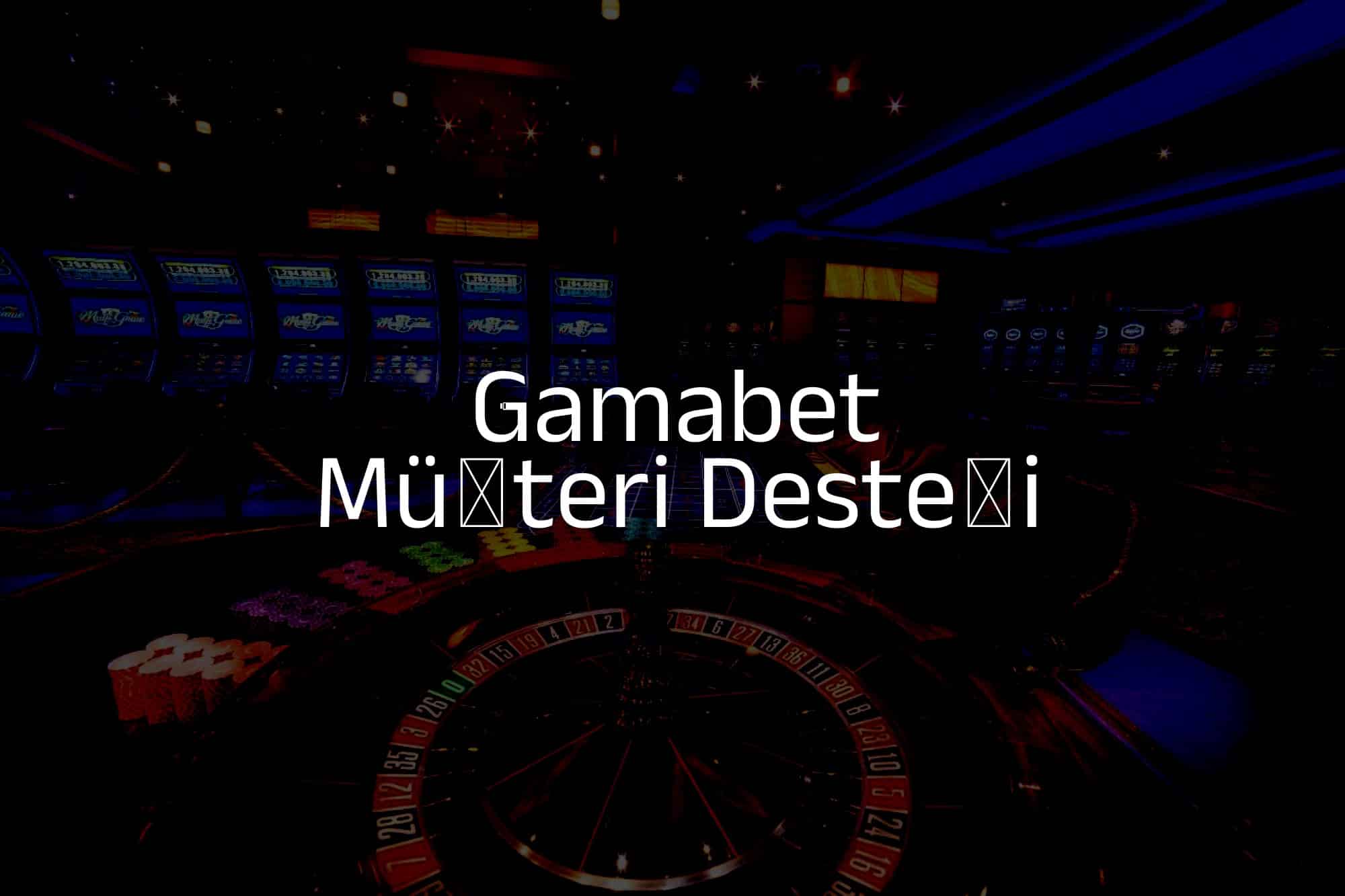 Müşteri Desteği