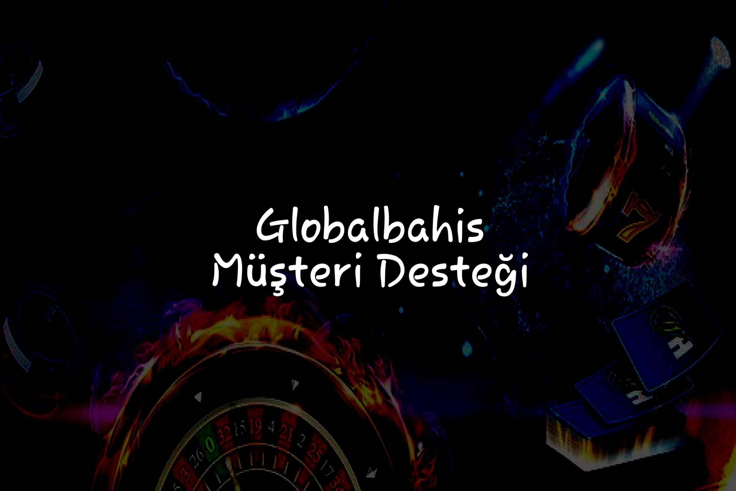Müşteri Desteği