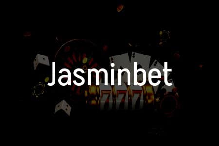 Jasminbet İncelemesi: Türkiye’de Bahis Dünyasına Açılan Kapı