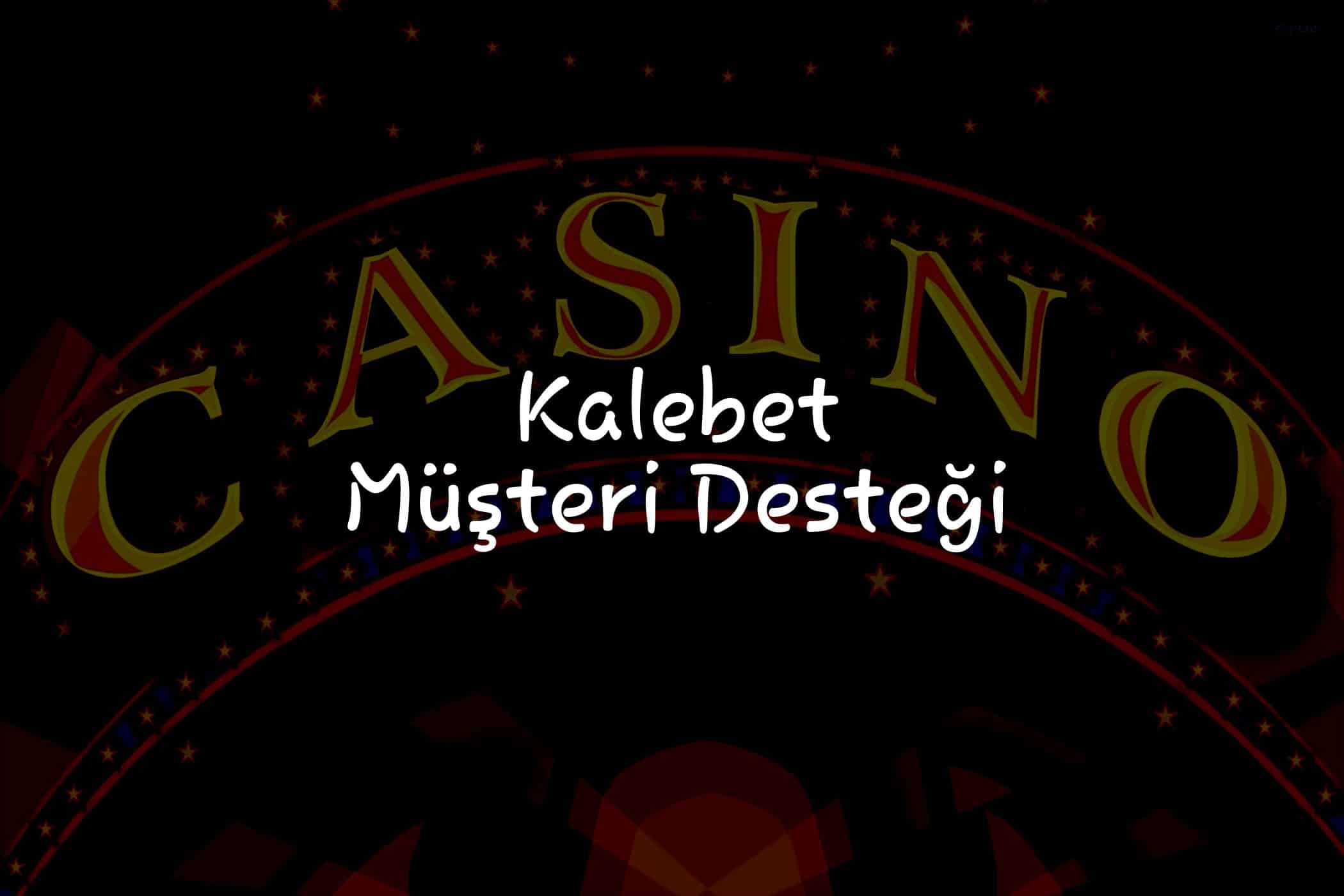 Müşteri Desteği