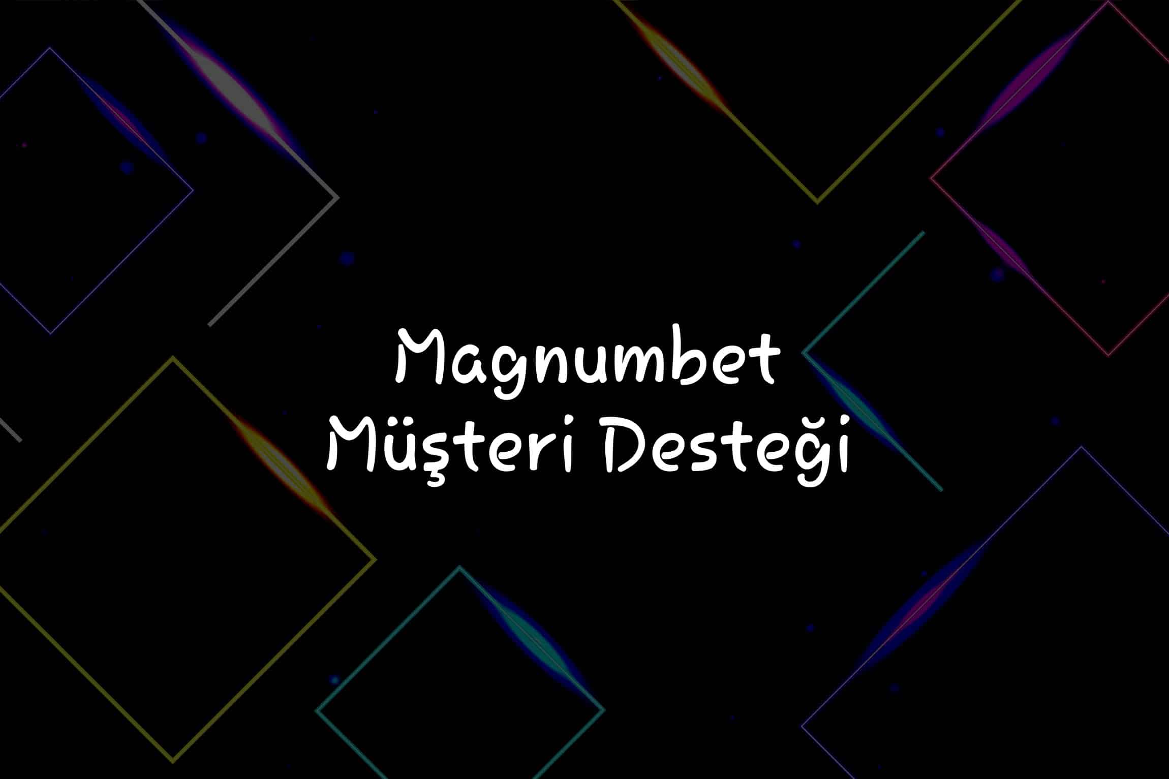 Müşteri Desteği