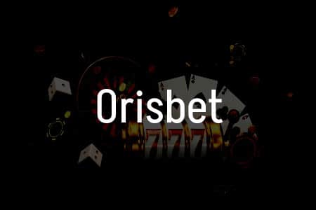 Orisbet İncelemesi: Türkiye için Kapsamlı Kılavuz