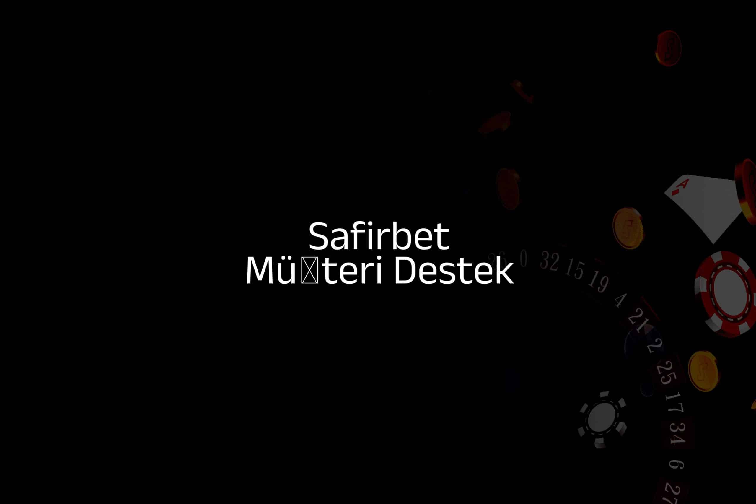 Müşteri Destek