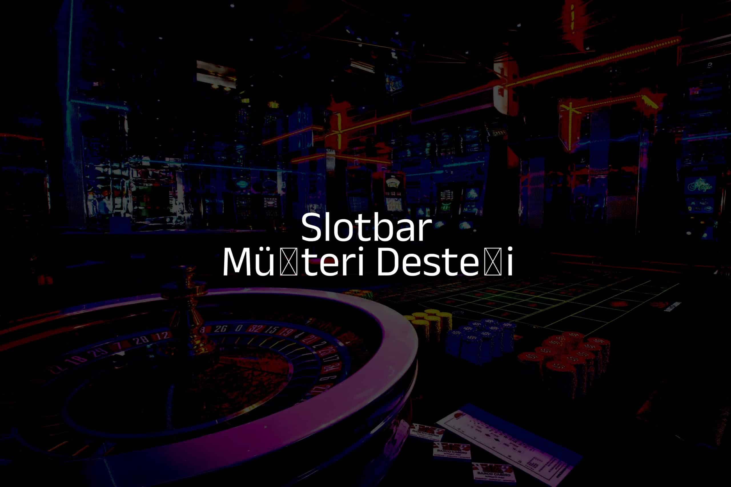 Müşteri Desteği
