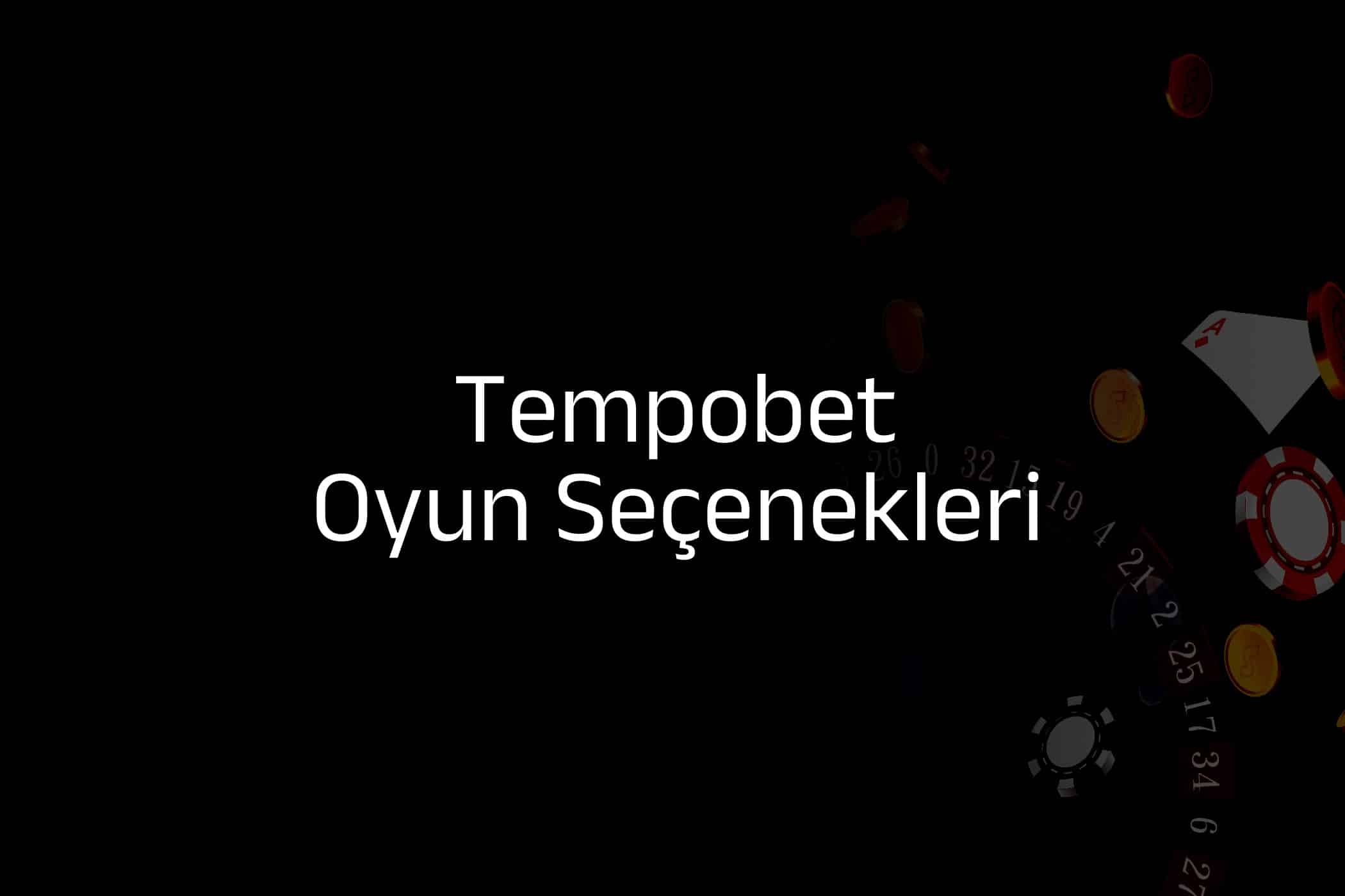 Oyun Seçenekleri