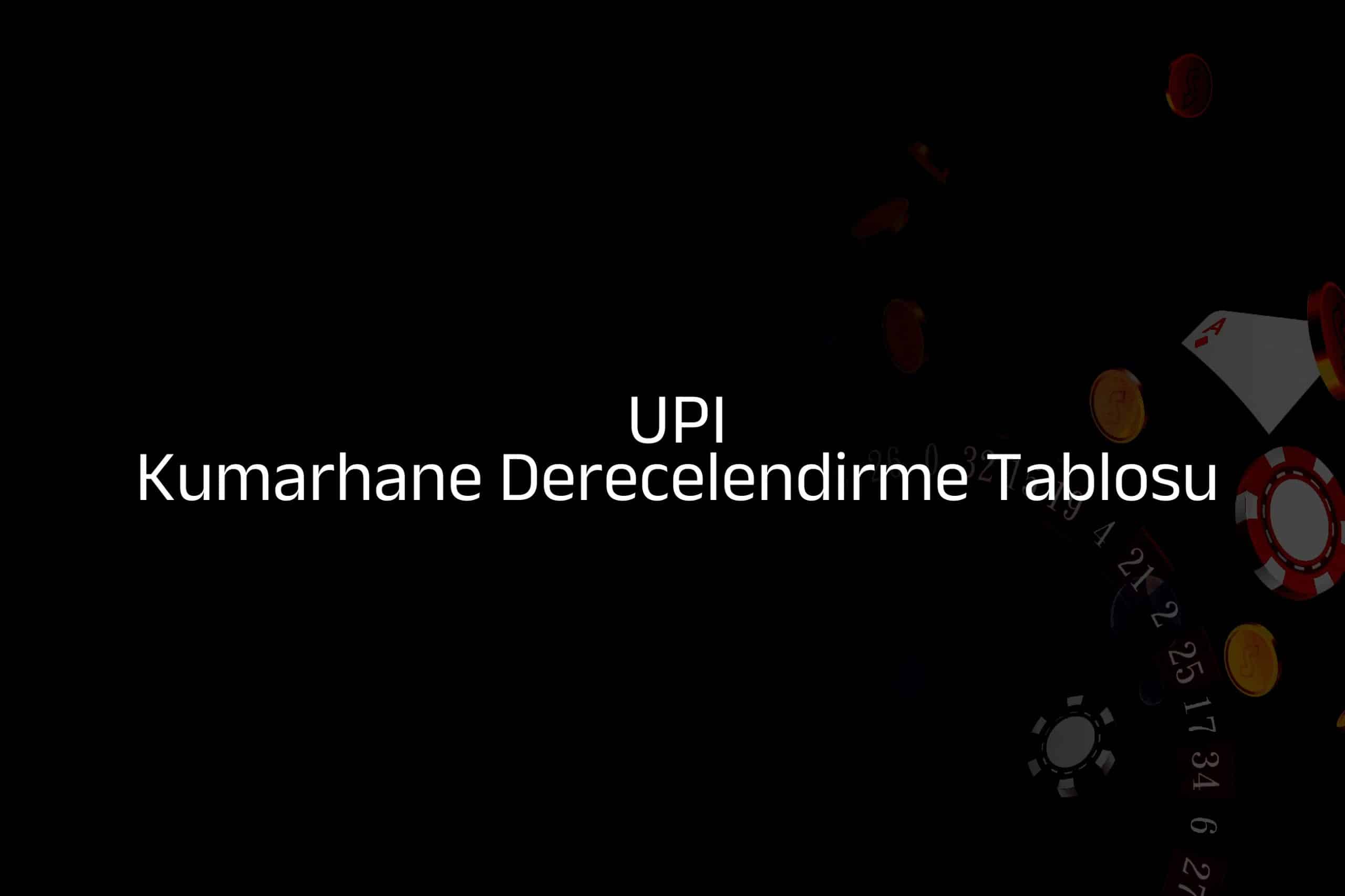 Kumarhane Derecelendirme Tablosu