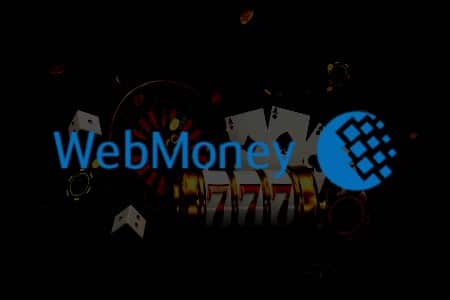 Türkiye’deki En İyi Webmoney Kumarhaneleri: 2024 Rehberiniz