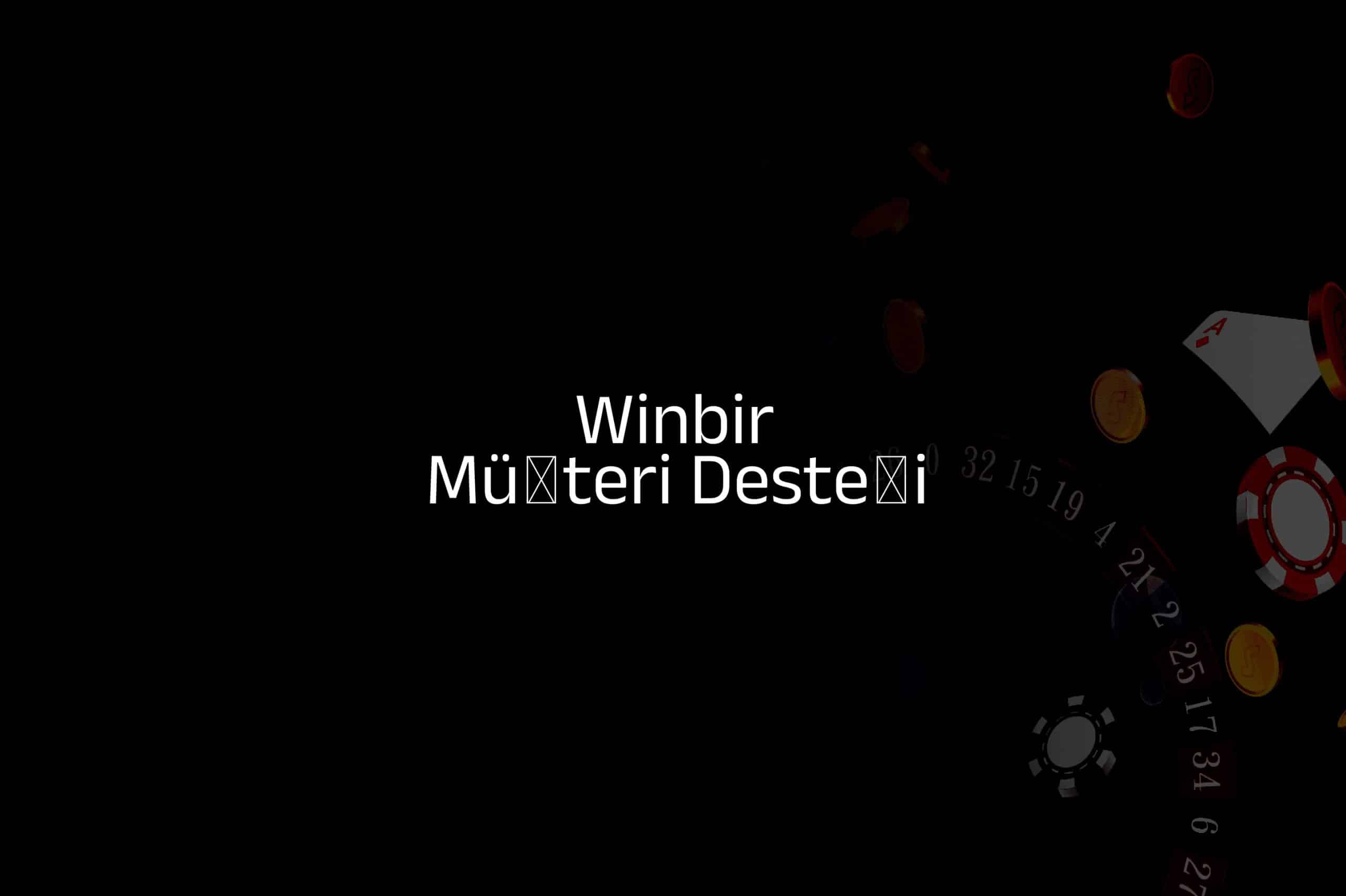 Müşteri Desteği